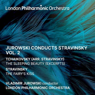 London Philharmonic Orchestra, Vladimir Jurowski - Jurowski Conducts Stravinsky Vol. 2 (2023)