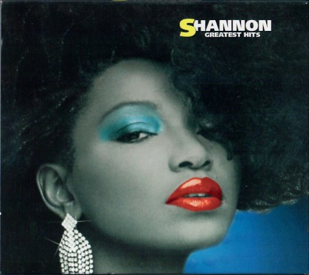 Shannon - Greatest Hits (2007)