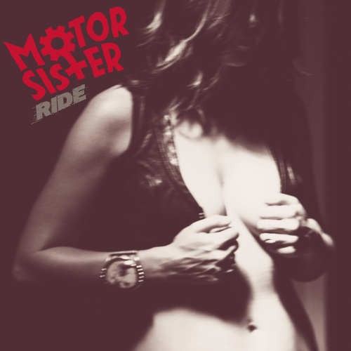 Motor Sister - Ride (2015) 