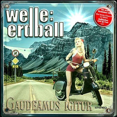 Welle: Erdball - Gaudeamus Igitur (2017) 