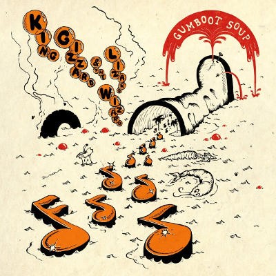 King Gizzard & The Lizard Wizard - Gumboot Soup (2017) 