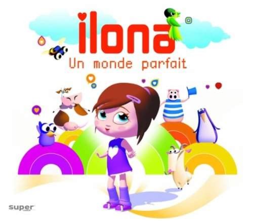 Ilona Mitrecey - Un Monde Parfait 