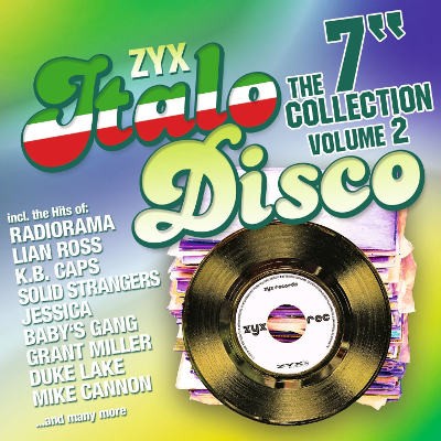 Various Artists - ZYX Italo Disco The 7“ Collection Volume 2 (2015) 