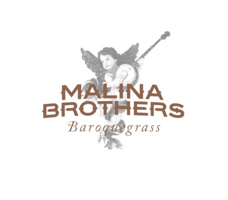 Malina Brothers - Baroquegrass (2021) /Digipack