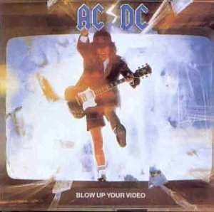 AC/DC - Blow Up Your Video 