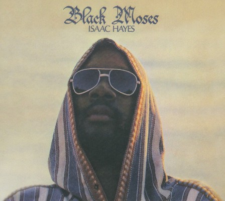 Isaac Hayes - Black Moses (Reedice 2009) 