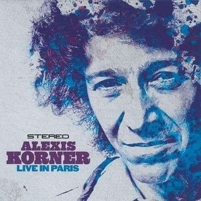 Alexis Korner - Live In Paris (Edice 2015)