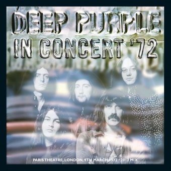 Deep Purple - In Concert '72 (Mixed 2012) 