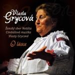 Vlasta Grycová - O lásce (2014) 