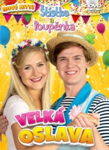 Štístko a Poupěnka - Velká oslava (DVD, 2021) /Digipack