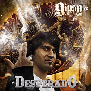 Gipsy.cz - Desperado 