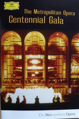 Various Artists - Metropolitan Opera Centennial Gala (Edice 2009) /2DVD