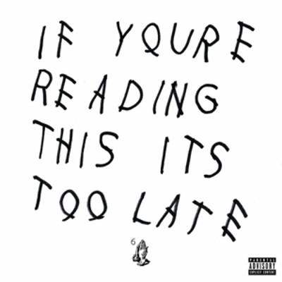 Drake - If You're Reading This It's Too Late (Edice 2016) - Vinyl 