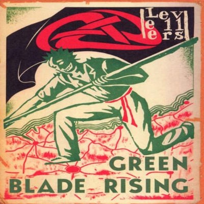 Levellers - Green Blade Rising (2002) 