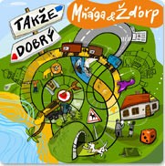 Mňága a Žďorp - Takže dobrý 