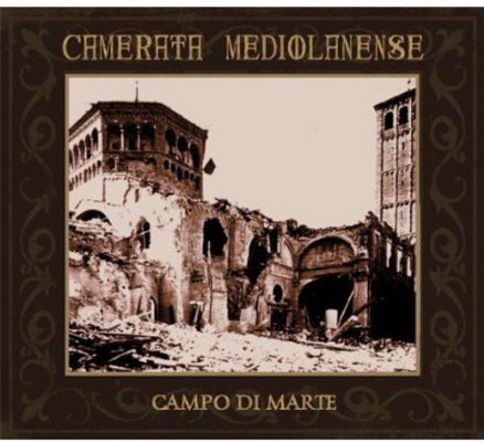 Camerata Mediolanense - Campo Di Marte (Edice 2013)