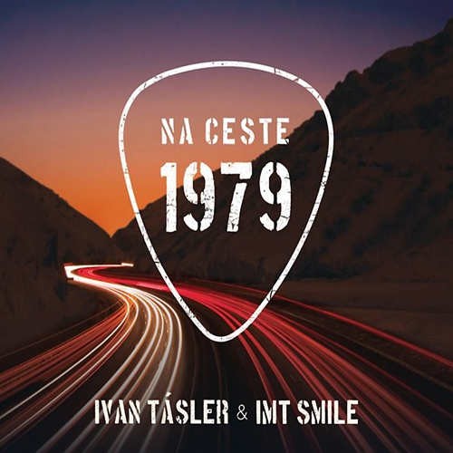 I.M.T. Smile - Na cestě 1979 (2015) 