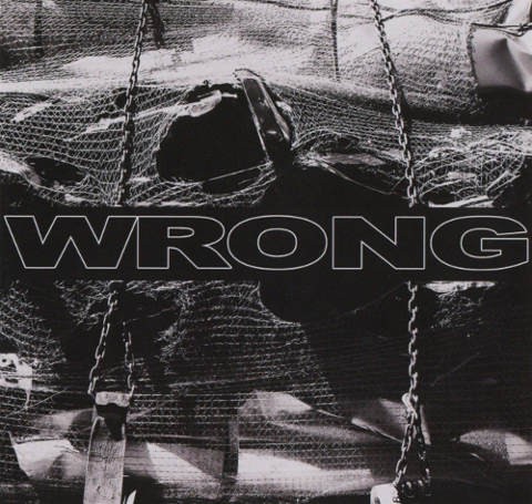 Wrong - Wrong/LP (2016) 