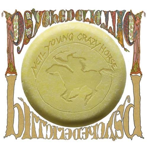 Neil Young & Crazy Horse - Psychedelic Pill 