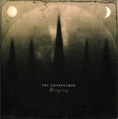 Thy Catafalque - Rengeteg (2011)