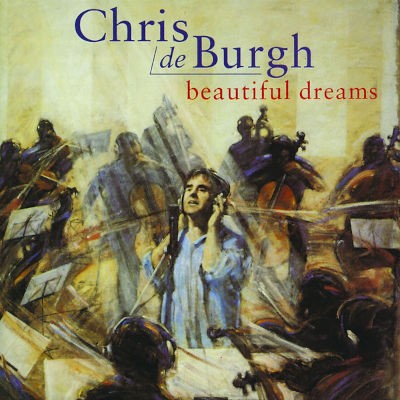 Chris De Burgh - Beautiful Dreams (1995)