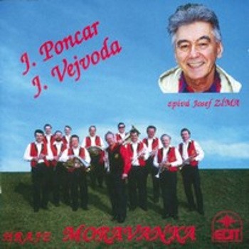 Moravanka Jana Slabáka & Josef Zíma - Moravanka Hraje J. Poncar, J. Vejvoda 