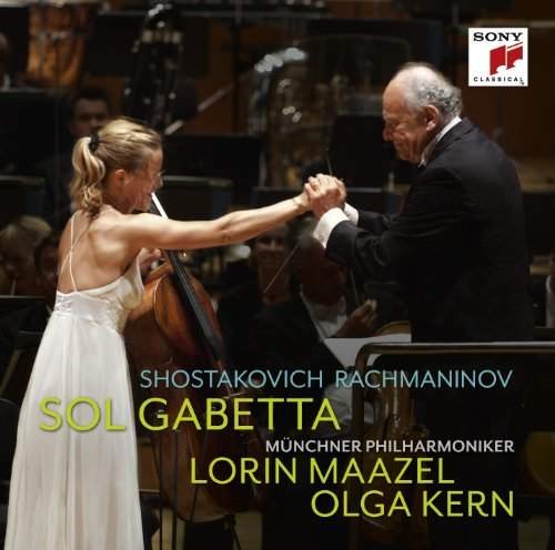 Sol Gabetta, Münchner Philharmoniker, Lorin Maazel, Olga Kern - Shostakovich / Rachmaninov (2012)