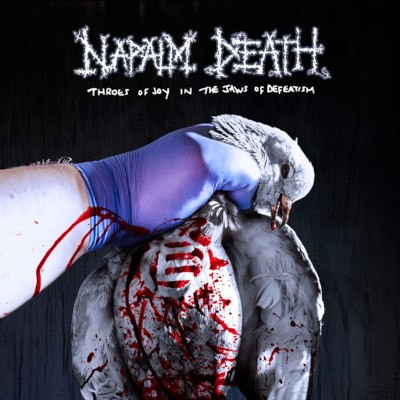 Napalm Death - Throes Of Joy In The Jaws Of Defeatism (2020)