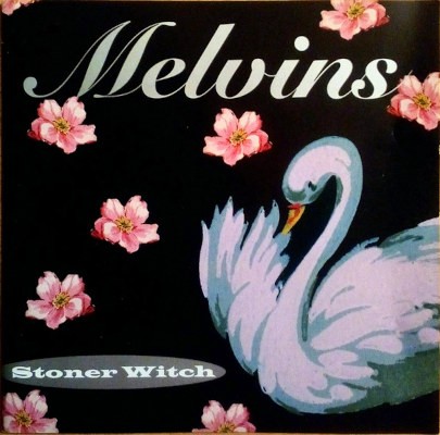 Melvins - Stoner Witch (1994)