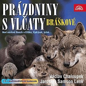 Václav Chaloupek, Jaroslav Samson Lenk - Bráškové: Prázdniny s vlčaty 