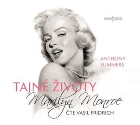 Anthony Summers - Tajné životy Marilyn Monroe (CD-MP3, 2021)