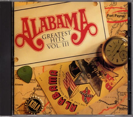 Alabama - Greatest Hits, Vol. III (Edice 2010)