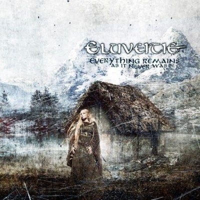 Eluveitie - Everything Remains (As It Never Was) 