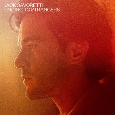 Jack Savoretti - Singing To Strangers (Deluxe Edition, 2019) - Vinyl