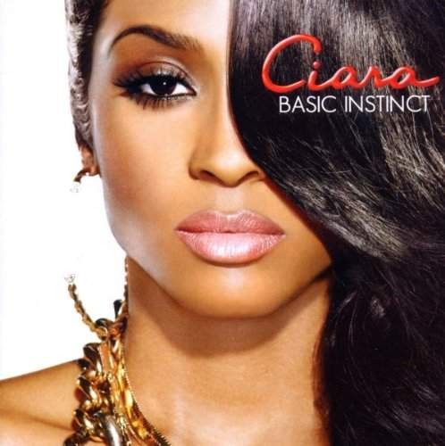 Ciara - Basic Instinct (2010)