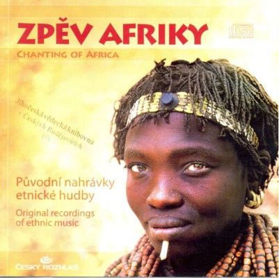 Various Artists - Zpěv Afriky - Původní nahrávky etnické hudby (2004)