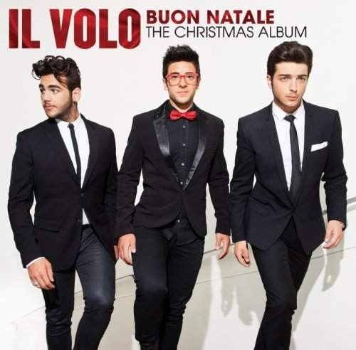 Il Volo - Buon Natale: Christmas Album 