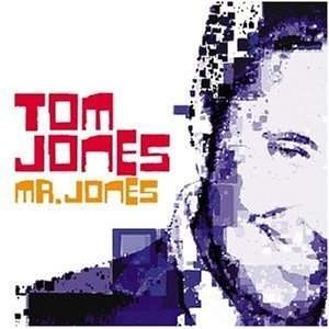 Tom Jones - Mr. Jones 