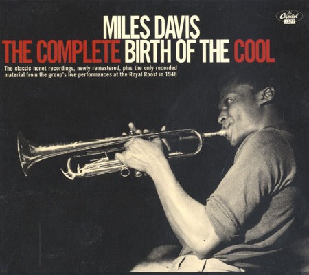 Miles Davis - Complete Birth Of The Cool (Remastered, 1998) 