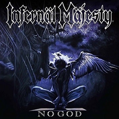 Infernäl Mäjesty - No God (2017) - Vinyl 