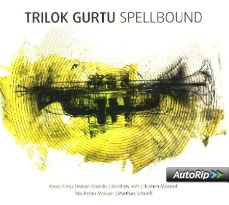 Trilok Gurtu - Spellbound (2013)