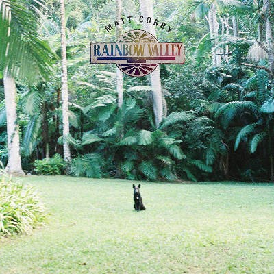 Matt Corby - Rainbow Valley (2018) 