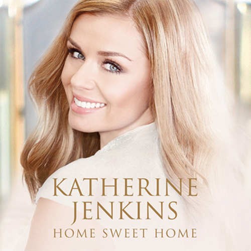 Katherine Jenkins - Home Sweet Home (2014) 