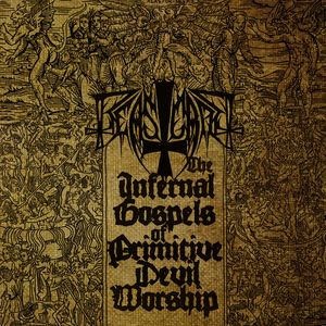 Beastcraft - Infernal Gospels of Primitive Devil Worship (2017) 