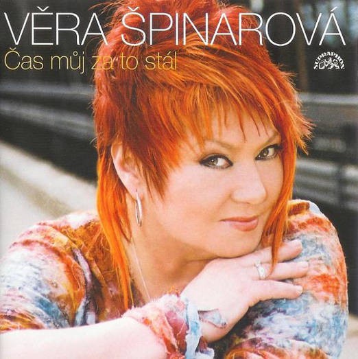 Věra Špinarová - Čas můj za to stál 