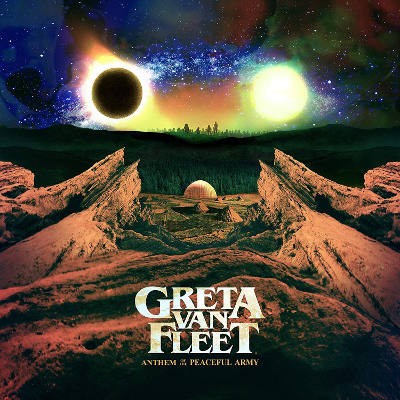 Greta Van Fleet - Anthem Of The Peaceful Army (2018) - Vinyl 