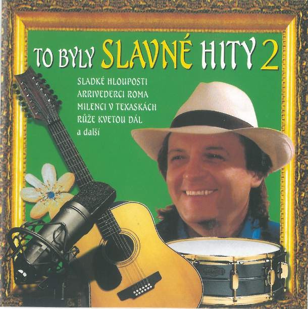 Various Artists - To byly slavné hity 2 