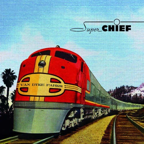 Van Dyke Parks - Super Chief (2014) 