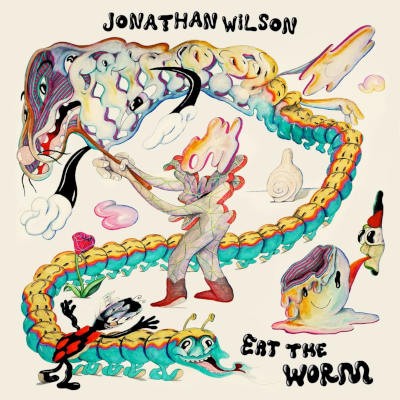 Jonathan Wilson - Eat The Worm (2023)