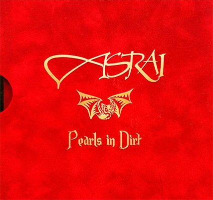 Asrai - Pearls In Dirt (2007)